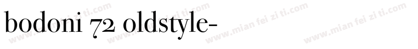 bodoni 72 oldstyle字体转换